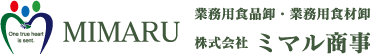 業務用食品卸・業務用食材卸 株式会社ミマル商事